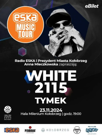 Kołobrzeg Wydarzenie Koncert Eska Music Tour: WHITE 2115, Tymek