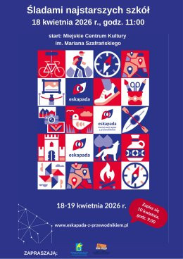 ESKAPADA. Poznaj swój region z przewodnikiem | MCK Aleksandrow Kujawski
