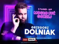 Kołobrzeg Wydarzenie Stand-up Grzegorz Dolniak stand-up "Mogło być gorzej"